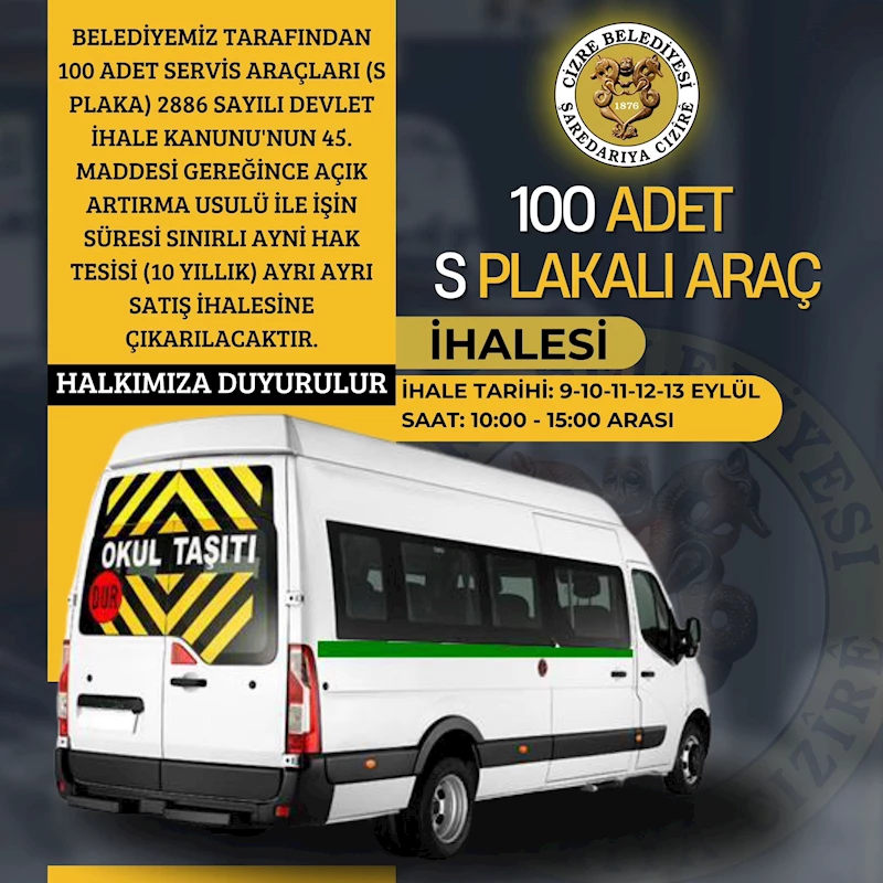 100 Adet S Plakalı Araç İhalesi